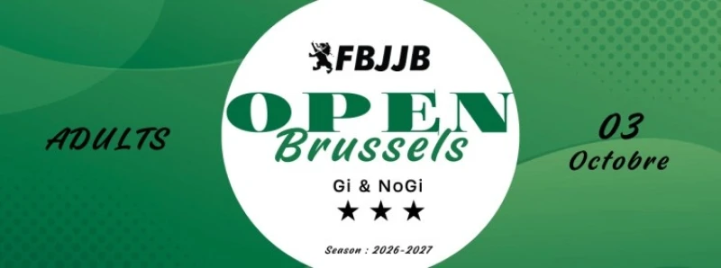 BRUSSELS OPEN 1 FBJJB *** ADULT GI & NOGI 03.10.2026