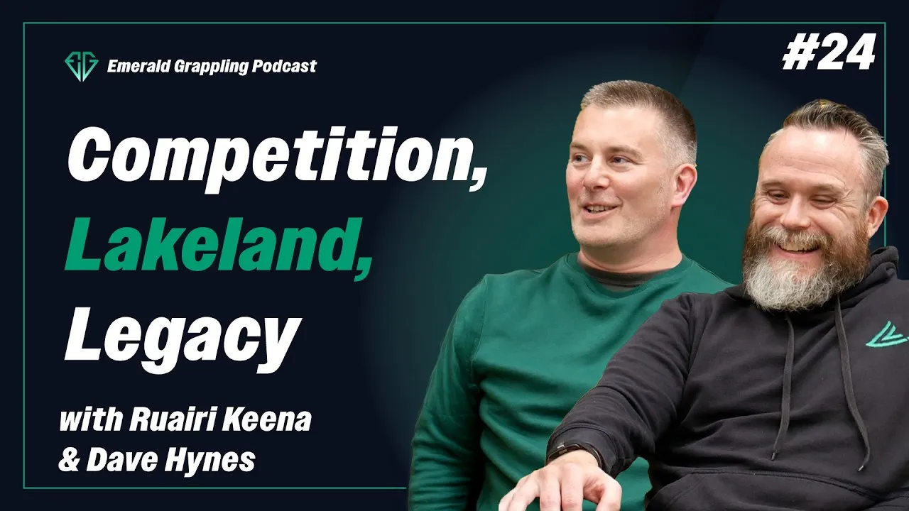 Building Lakeland Jiu-Jitsu: Ruairi Keena and Dave Hynes on the Emerald Grappling Podcast