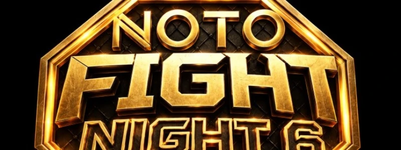 NOTTO FIGHT NIGHT 6